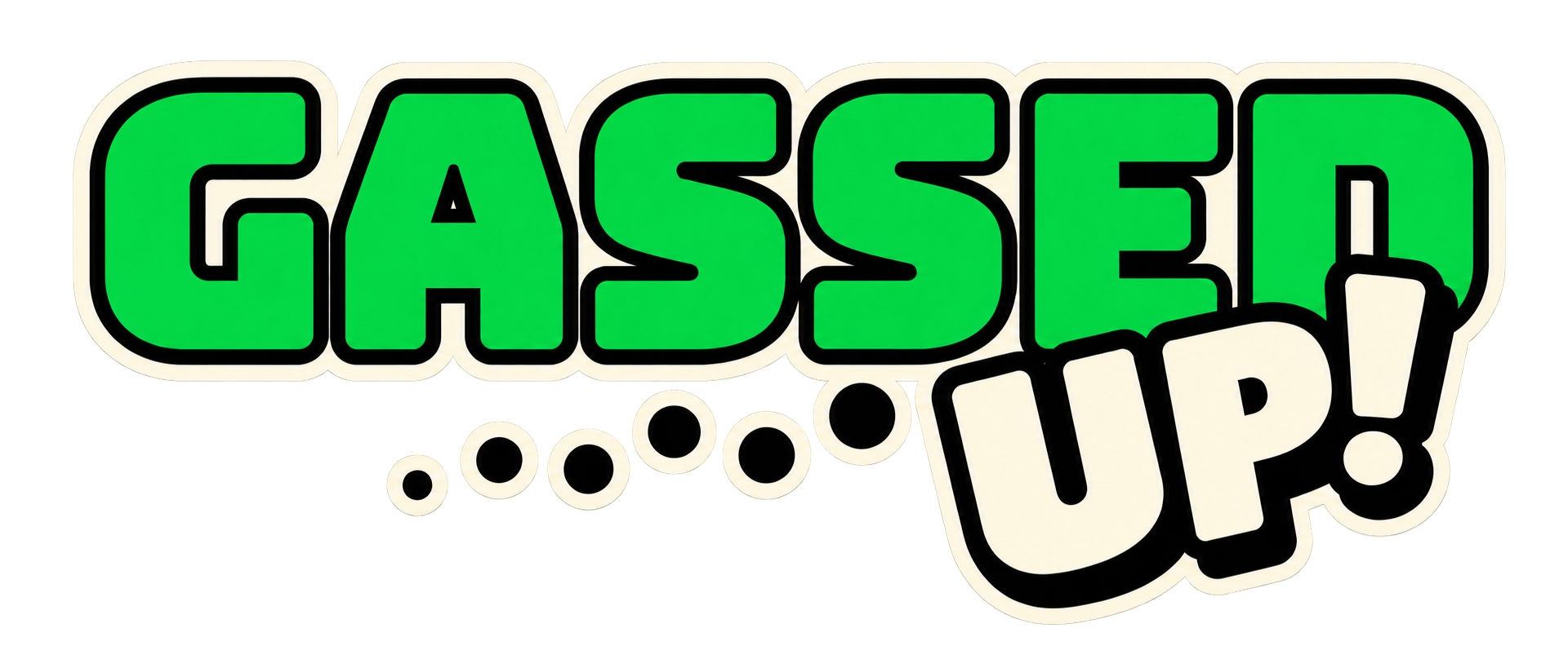 Gassed Up!